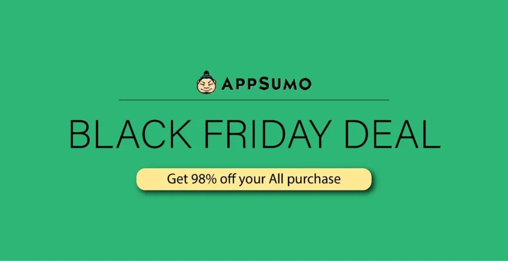 Appsumo Black Friday Deals Up T0 98% Off